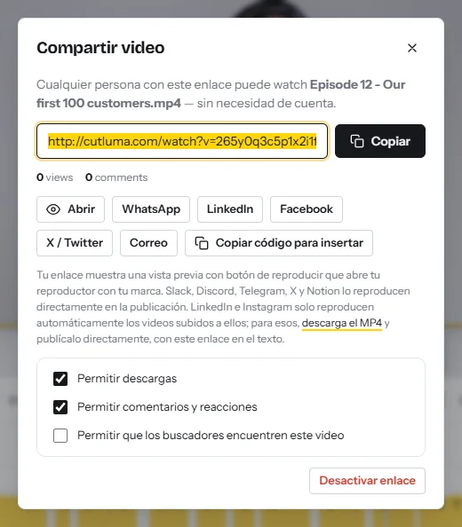El cuadro Compartir video: un enlace para ver el video con un botón Copiar, botones para WhatsApp, LinkedIn, Facebook, X, correo y código para insertar, e interruptores para descargas, comentarios y buscadores
