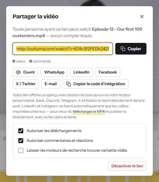 La boîte de dialogue Partager la vidéo : un lien de visionnage avec un bouton Copier, des boutons pour WhatsApp, LinkedIn, Facebook, X, l’e-mail et le code d’intégration, et des interrupteurs pour les téléchargements, les commentaires et les moteurs de recherche