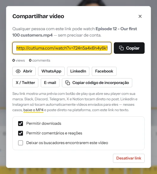 A janela Compartilhar vídeo: um link para assistir com um botão Copiar, botões para WhatsApp, LinkedIn, Facebook, X, e-mail e código de incorporação, e chaves para downloads, comentários e mecanismos de busca