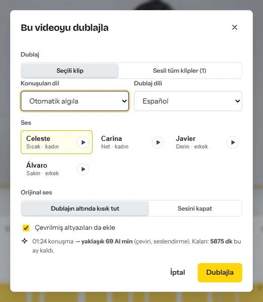 Bu videoyu dublajla penceresi: konuşulan dil, dublaj dili, önizleme düğmeleriyle dört İspanyolca ses, orijinal sesi dublajın altında kısık tutma seçeneği ve işin kullanacağı yapay zekâ dakikası