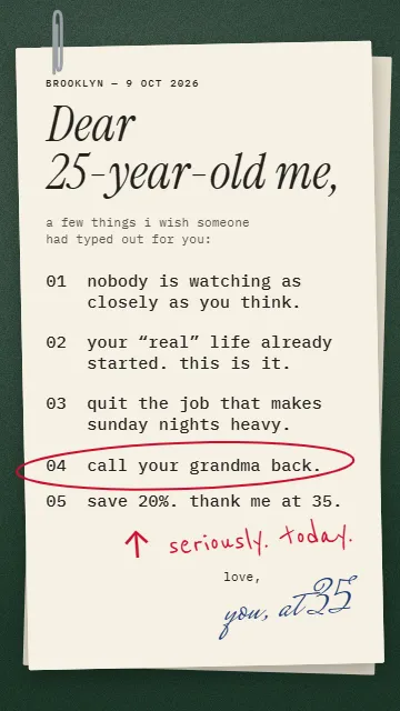 Letter to 25-year-old me